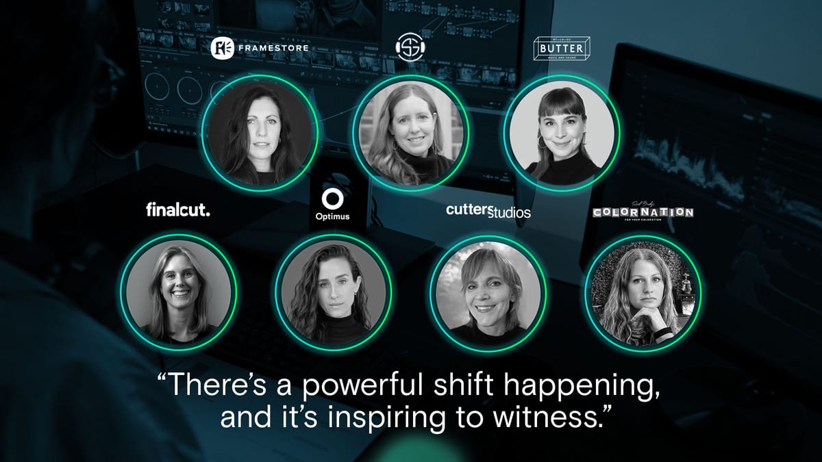 Women in Post Production Talk Inspiration, Obstacles & Triumphs